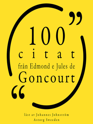 cover image of 100 citat från Edmond e Jules de Goncourt